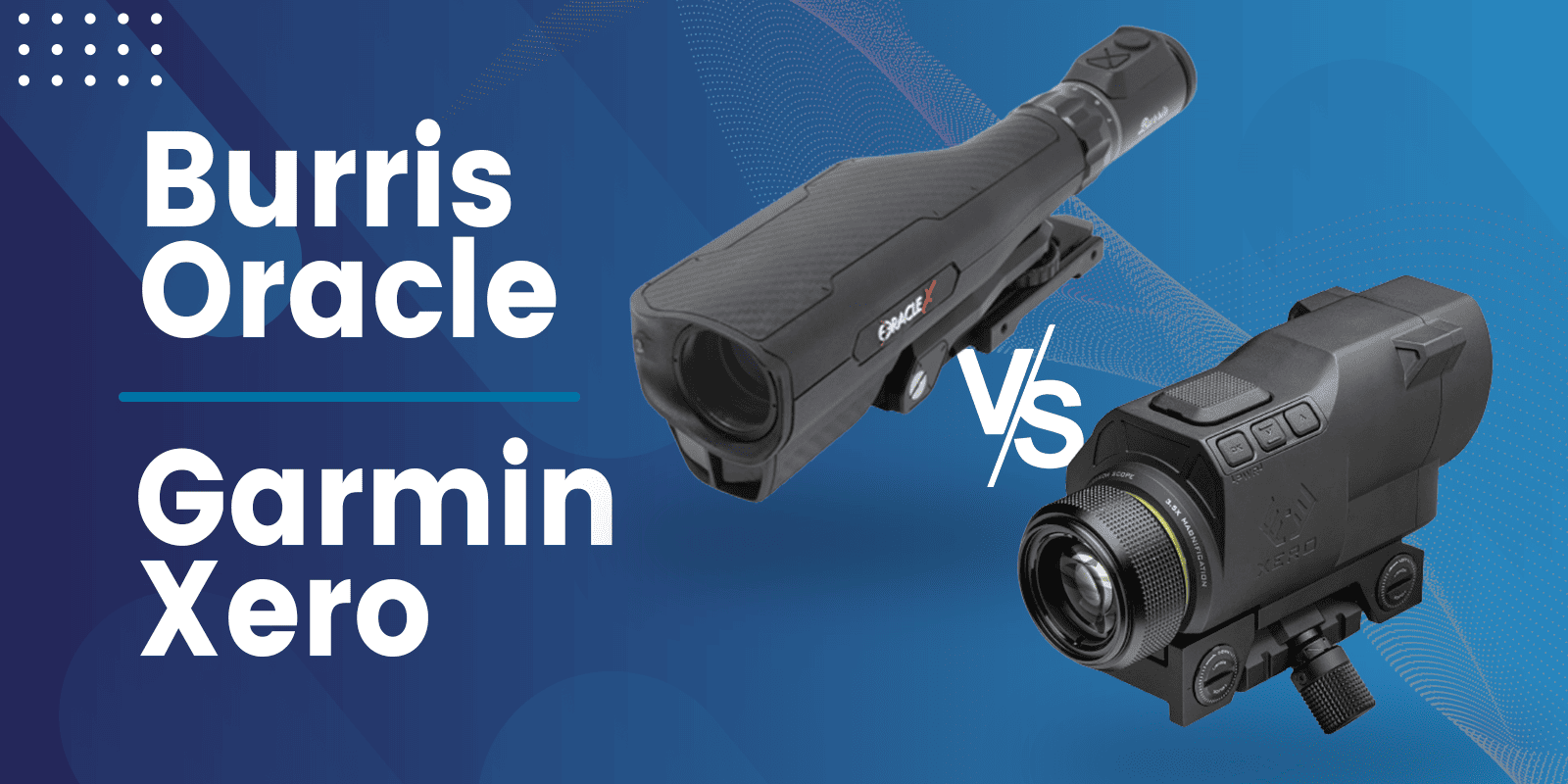 Burris Oracle vs Garmin Xero Rangefinding Crossbow Scopes